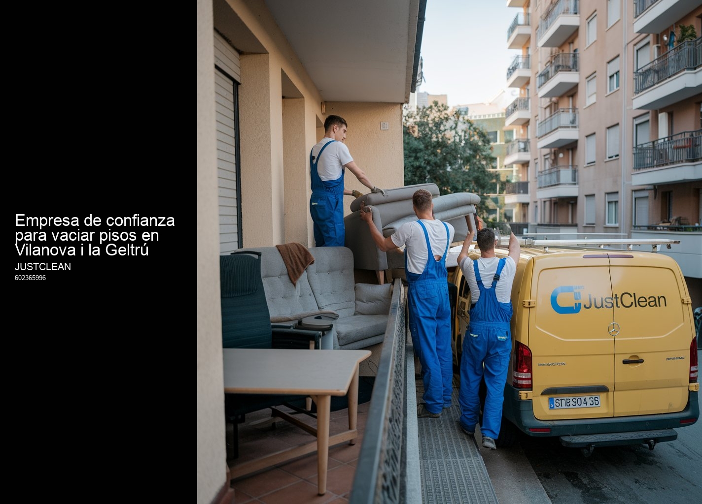 Situaciones ideales para un vaciado sin coste con JustClean